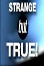 Watch Strange But True Vumoo