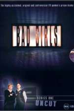 Watch Bad Girls (TV) Vumoo