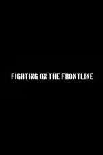 Watch Fighting on the Frontline Vumoo