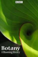 Watch Botany A Blooming History Vumoo