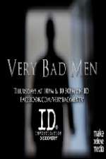 Watch Very Bad Men Vumoo