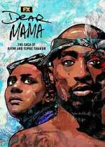 Watch Dear Mama: The Saga of Afeni and Tupac Shakur Vumoo