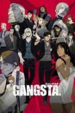 Watch Gangsta. Vumoo