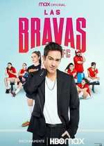 Watch Las Bravas F.C. Vumoo