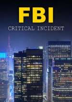 Watch FBI: Critical Incident Vumoo