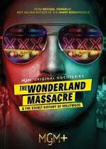 Watch The Wonderland Massacre & The Secret History of Hollywood Vumoo