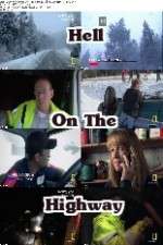Watch Hell on the Highway Vumoo