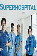 Watch Superhospital Vumoo