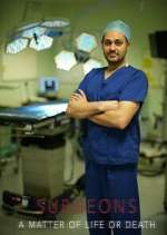 Watch Surgeons: A Matter of Life or Death Vumoo