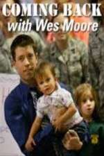Watch Coming Back with Wes Moore Vumoo