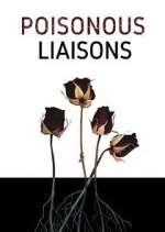 Watch Poisonous Liaisons Vumoo