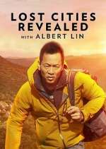Watch Lost Cities Revealed with Albert Lin Vumoo