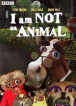 Watch I Am Not an Animal Vumoo
