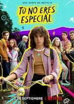 Watch TÃº no eres especial Vumoo