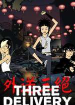 Watch Three Delivery Vumoo