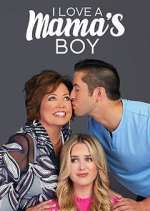 Watch I Love a Mama's Boy Vumoo