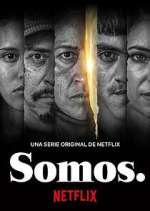 Watch Somos. Vumoo