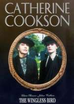 Watch Catherine Cookson's The Wingless Bird Vumoo
