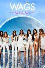 Watch WAGS: Miami Vumoo