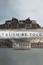 Watch Truth Be Told Vumoo