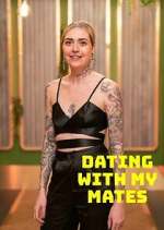 Watch Dating with My Mates Vumoo