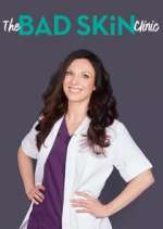 Watch The Bad Skin Clinic Vumoo