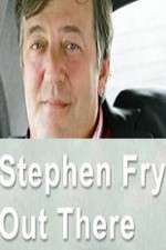 Watch Stephen Fry Out There Vumoo