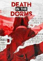 Watch Death in the Dorms Vumoo