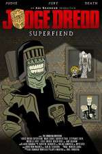 Watch Judge Dredd: Superfiend Vumoo