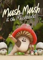 Watch Mush Mush and the Mushables Vumoo