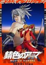 Watch Rusted Armors Vumoo