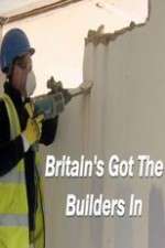 Watch Britainâ€™s Got the Builders In Vumoo