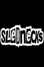 Watch Slednecks Vumoo