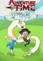 Watch Adventure Time: Fionna and Cake Vumoo