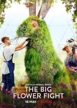 Watch The Big Flower Fight Vumoo