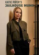 Watch Katie Piper's Jailhouse Mums Vumoo