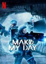 Watch Make My Day Vumoo