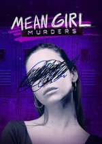 Watch Mean Girl Murders Vumoo
