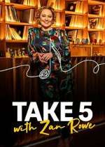 Watch Take 5 with Zan Rowe Vumoo
