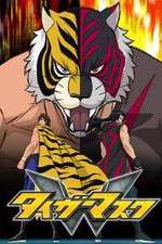 Watch Tiger Mask W Vumoo