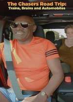 Watch The Chasers Road Trip: Trains, Brains and Automobiles Vumoo