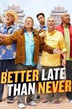 Watch Better Late Than Never Vumoo