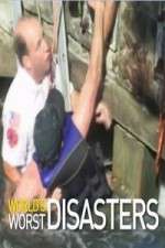 Watch World's Worst Disasters Vumoo