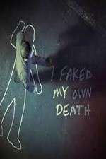 Watch I Faked My Own Death Vumoo