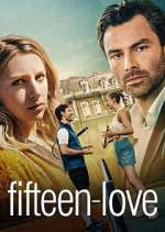 Watch Fifteen-Love Vumoo