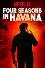 Watch Four Seasons in Havana Vumoo