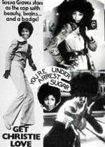 Watch Get Christie Love! Vumoo