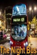 Watch The Night Bus Vumoo