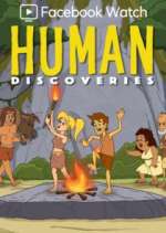 Watch Human Discoveries Vumoo