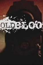 Watch Cold Blood Vumoo